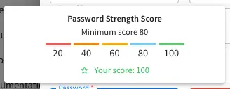 System Administrator - Password Requirements Display Score 100