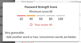 System Administrator - Password Requirements Display Score 40
