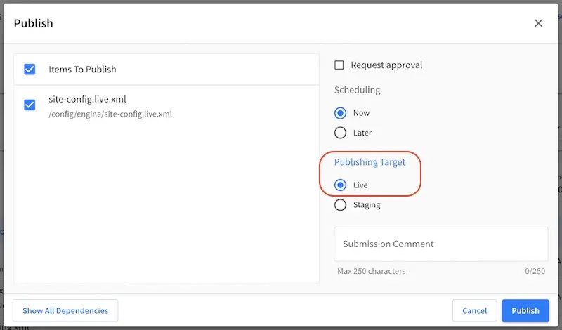 Multi-target Configuration - Set "Publishing Target" to "live" in dialog for site-config.live.xml